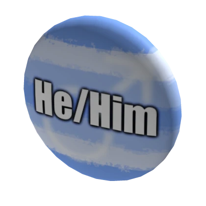 Pronoun Pin: He / Him