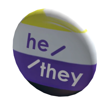 He / They Non-Binary Pronoun Pin