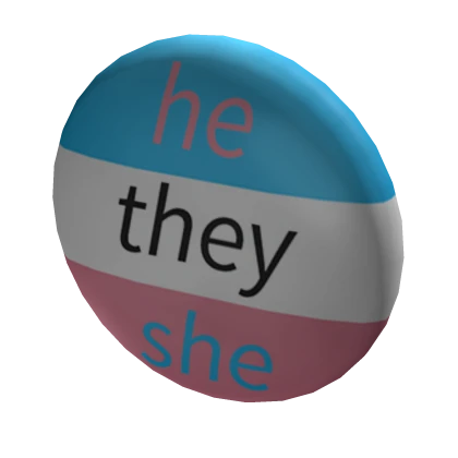 3.0 He/She Pronoun Pin