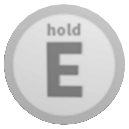 Hold E Circle