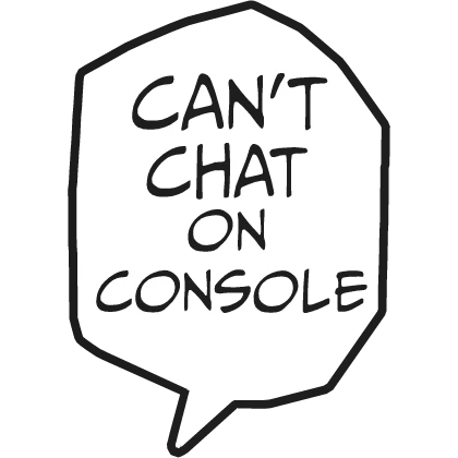 cant talk on console