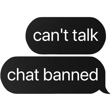 can't talk chat banned text