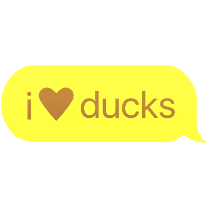 i heart ducks text