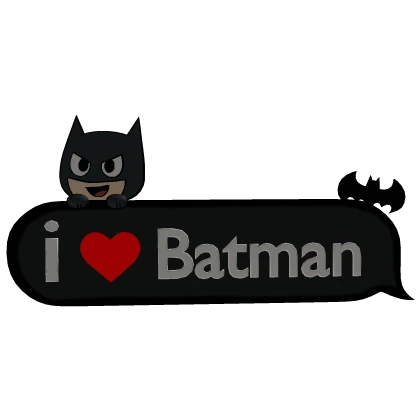 I Love Batman Text