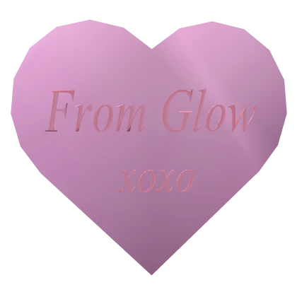 Glow's Valentines Gift