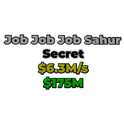 Job Job Job Sahur Tag [Steal A Brainrot]