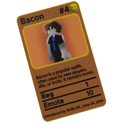 Trading Card #4: Bacon