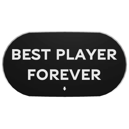 Best Player Forever Head Sign