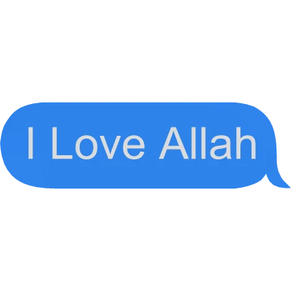 I love Allah