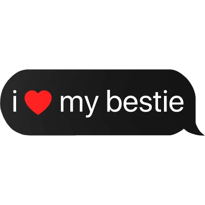 i heart my bestie text