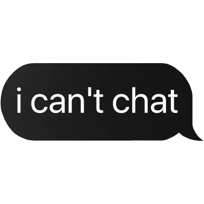 i can't chat text