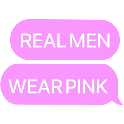 real men wear pink clothing text