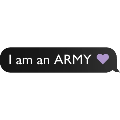 I am an ARMY bts fan text