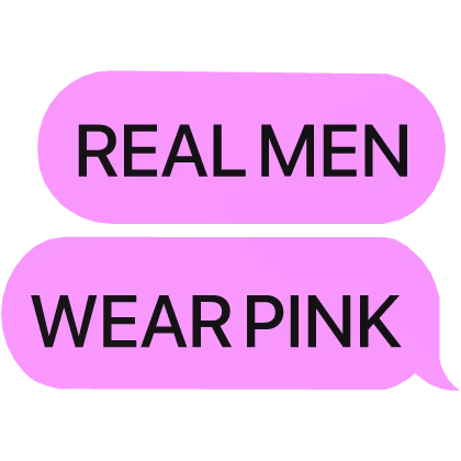 real men wear pink clothing text