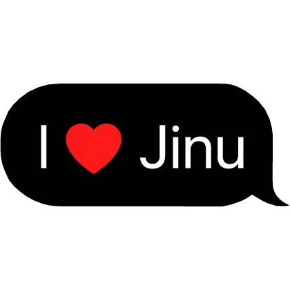 I Heart Jinu Kpop Demon Hunters Text Bubble