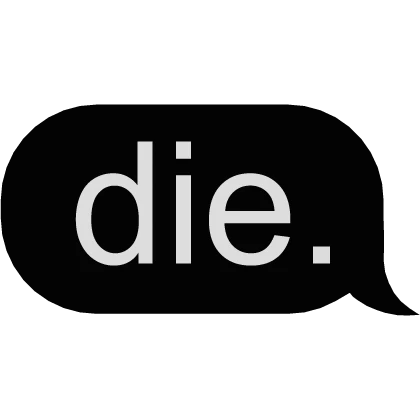 'die' text