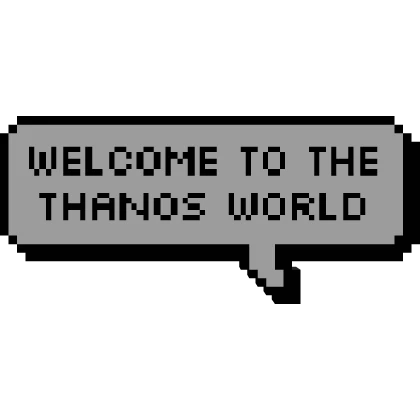 Welcome to the thanos world Squid Game Text