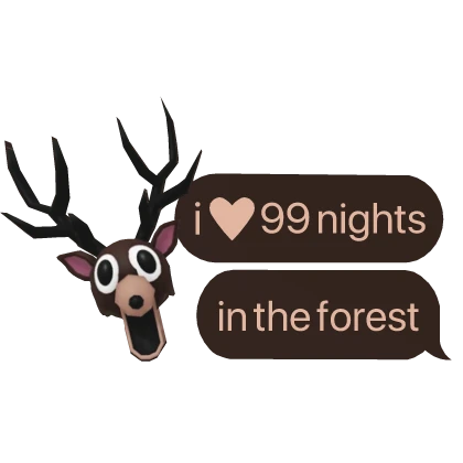 i heart 99 nights in the forest text