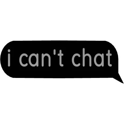 i can't chat text