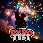 Pyro Test