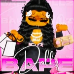 ‘ BAPE DOLLZ
