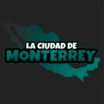 La Ciudad De Monterrey (Official)