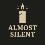 Almost Silent