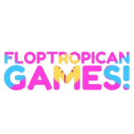 Floptropican Games!