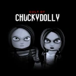 Chuckydolly’s Cult