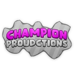 Champion Productions!