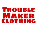 Trouble>maker clothing