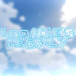 Loonie's Legacy