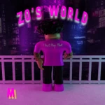 [Zo's World]