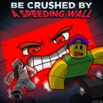 Crushed by a Speeding Wall