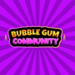 Bubble Gum Community