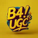 B4! UGC