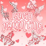 LUCID VALENTINE