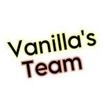 Vanilla's Team