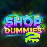 SHOP DUMMIES 2