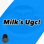 Milk's Ugc