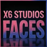 x6 studios "FACES"