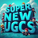 super new ugcs