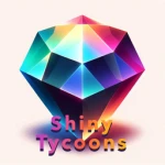 Shiny Tycoons