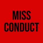 Miss Conduct