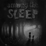 Among the Sleep - Group