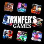 Trxnfer's Games