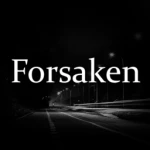 forsakeneth