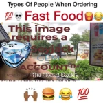 Types Of People When Ordering Fast Food
