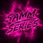 •–— Samm & Series! —–•
