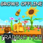 Grow A Garden Trading Hub